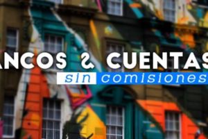 bancos sin comisiones